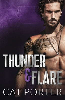 Thunder & Flare by Porter, Cat