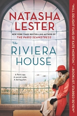 The Riviera House by Lester, Natasha