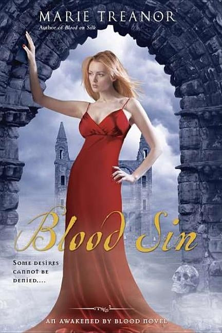 Blood Sin: An Awakened By Blood Novel by Treanor, Marie