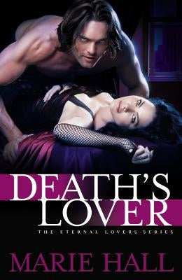 Death's Lover by Hall, Marie