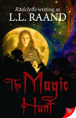 The Magic Hunt by Raand, L. L.