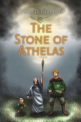 The Stone of Athelas by Godman, Peter D.