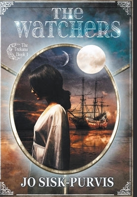 The Watchers: A YA Fantasy Adventure by Sisk-Purvis, Jo