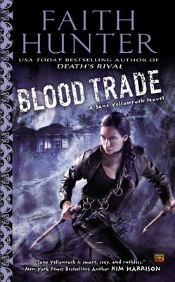 Blood Trade by Hunter, Faith