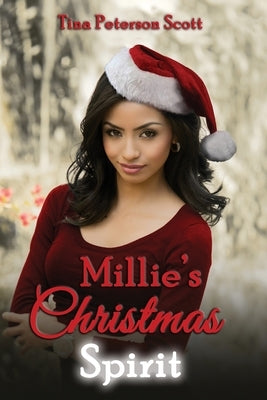 Millie's Christmas Spirit by Scott, Tina Peterson