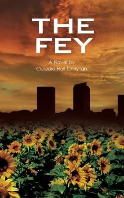 The Fey by Christian, Claudia Hall