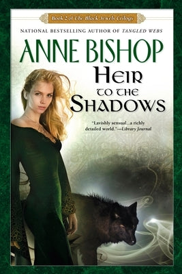 Heir to the Shadows by Bishop, Anne