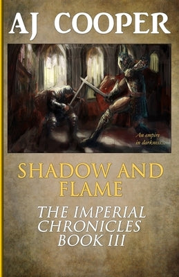 Shadow and Flame by Cooper, Aj