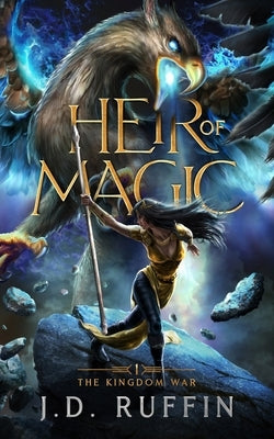 Heir of Magic by Ruffin, J. D.