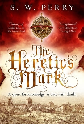 The Heretic's Mark: Volume 4 by Perry, S. W.