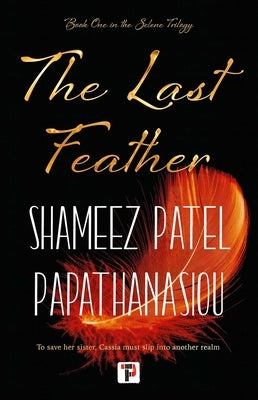 The Last Feather by Patel Papathanasiou, Shameez