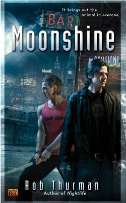 Moonshine by Thurman, Rob