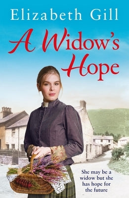 A Widow's Hope by Gill, Elizabeth