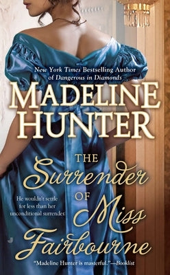 The Surrender of Miss Fairbourne by Hunter, Madeline