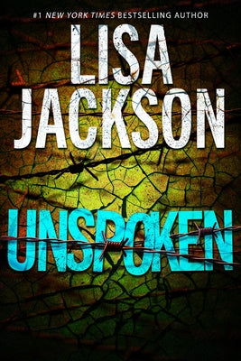 Unspoken: A Heartbreaking Novel of Suspense by Jackson, Lisa