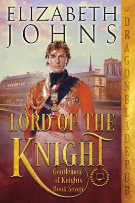 Lord of the Knight by Johns, Elizabeth