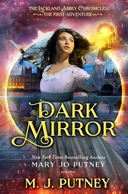 Dark Mirror by Putney, M. J.