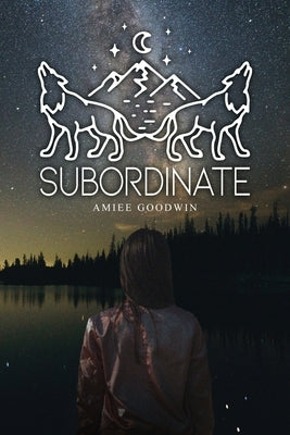 Subordinate by Goodwin, Amiee