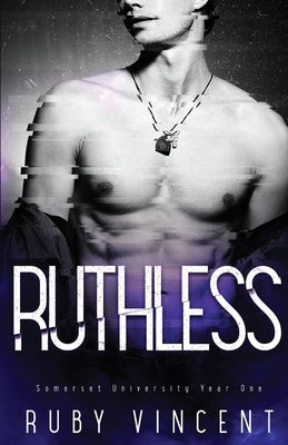 Ruthless by Vincent, Ruby