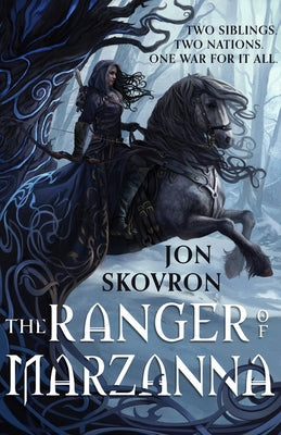 The Ranger of Marzanna by Skovron, Jon