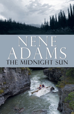 The Midnight Sun by Adams, Nene