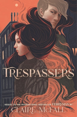 Trespassers by McFall, Claire