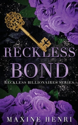 Reckless Bond by Henri, Maxine