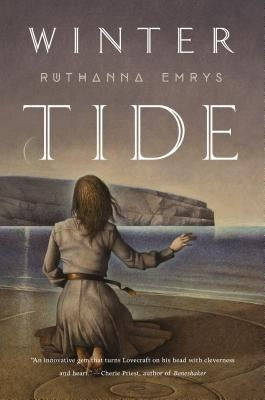 Winter Tide by Emrys, Ruthanna