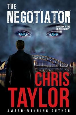 The Negotiator by Taylor, Chris