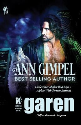 Garen: Shifter Romantic Suspense by Gimpel, Ann