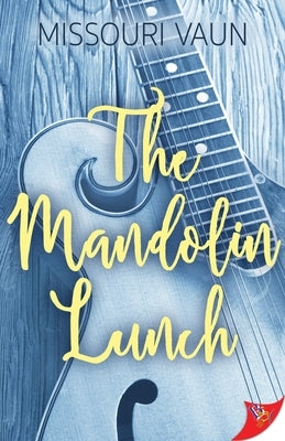 The Mandolin Lunch by Vaun, Missouri