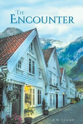 The Encounter by Ceaser, D. M.