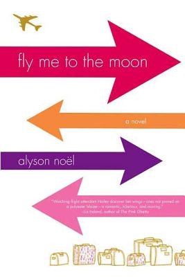 Fly Me to the Moon by No?l, Alyson