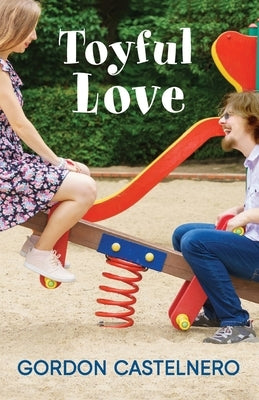 Toyful Love by Castelnero, Gordon