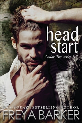 Head Start by Barker, Freya