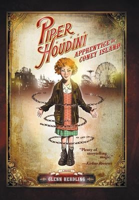 Piper Houdini Apprentice of Coney Island by Herdling, Glenn