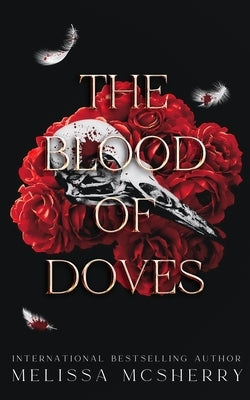 The Blood Of Doves by McSherry, Melissa