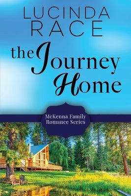 The Journey Home - Large Print by Race, Lucinda