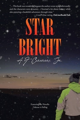 Star Bright by Carcirieri, A. F., Jr.