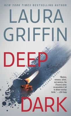 Deep Dark by Griffin, Laura