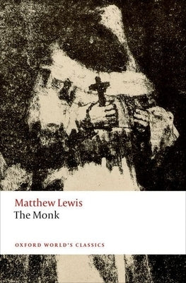 The Monk by Lewis, Matthew