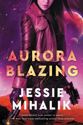 Aurora Blazing by Mihalik, Jessie