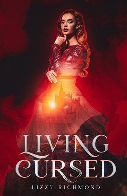 Living Cursed: Book One by Richmond, Lizzy