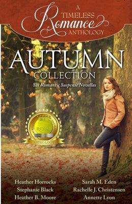 Autumn Collection by Moore, Heather B.