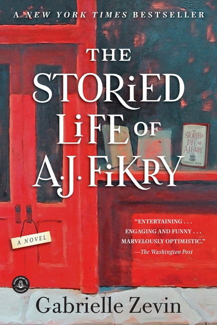 The Storied Life of A. J. Fikry by Zevin, Gabrielle