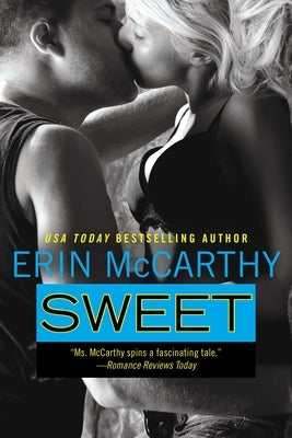 Sweet by McCarthy, Erin