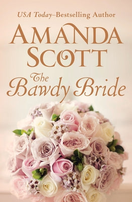 The Bawdy Bride by Scott, Amanda