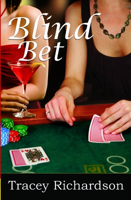 Blind Bet by Richardson, Tracey