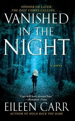 Vanished in the Night by Carr, Eileen