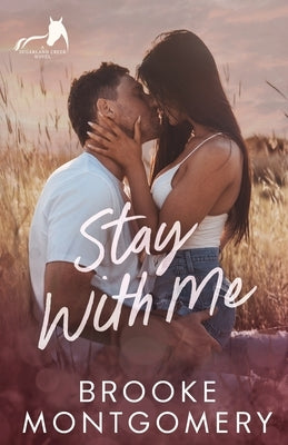 Stay With Me by Montgomery, Brooke